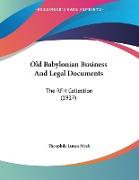 Old Babylonian Business And Legal Documents