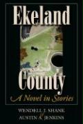 Ekeland County: A Novel in Stories