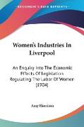 Women's Industries In Liverpool