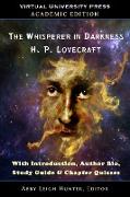 The Whisperer in Darkness (Academic Edition)