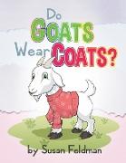 Do Goats Wear Coats?