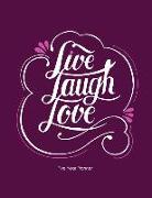 Live Laugh Love: 2021-2025 Five Year Monthly Planner