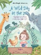 A Wild Day at the Zoo / Tegg'anernarqellria Erneq Ungungssirvigmi - Yup'ik (Yugtun) Edition: Children's Picture Book