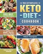 The Effortless Keto Diet Cookbook
