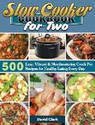 Slow Cooker Cookbook for Two