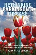 Rethinking Parkinson's Disease
