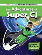 The Adventures of Super CJ
