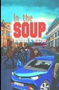 In The Soup (William Bridge Mysteries Book 2)