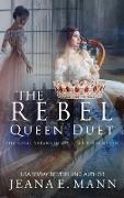 The Rebel Queen Duet