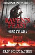 Raven's Feast (Hakon's Saga Book 2)