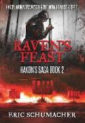Raven's Feast (Hakon's Saga Book 2)