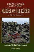 Murder On The Rocks!