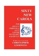 Sixty New Carols