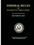 Federal Rules of Bankruptcy Procedure - December 1, 2019
