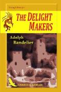 The Delight Makers