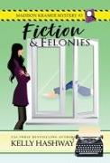Fiction and Felonies