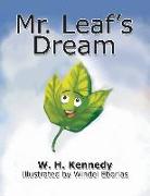 Mr. Leaf's Dream
