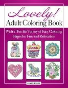 Lovely! Adult Coloring Book