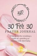 30 For 30 Prayer Journal