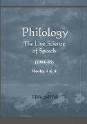 Philology - The Live Science of Speech - Books 3 & 4