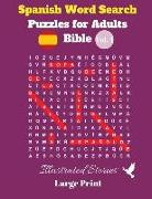 Spanish Word Search Puzzles For Adults: Bible Vol. 4 Illustrated Stories, Large Print