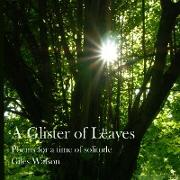 A Glister of Leaves
