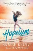 Hopeium: The Messy Business of Love Stand-Alone Series 1 (A New Adult, Interracial Romance)