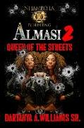 Almasi 2: Queen of the Streets