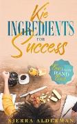 Kie Ingredient for Success