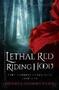 Lethal Red Riding Hood