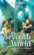 The Seventh World: Search for the Lost Keeper