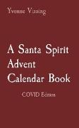 A Santa Spirit Advent Calendar Book