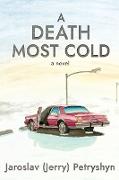 A Death Most Cold