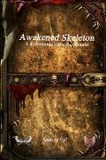 Awakened Skeleton A Roleplaying Game Supplement