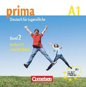 Prima - Deutsch für Jugendliche, Bisherige Ausgabe, A1: Band 2, Audio-CD