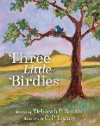 Three Little Birdies