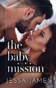 The Baby Mission