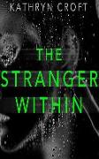 The Stranger Within