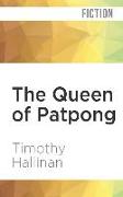 The Queen of Patpong