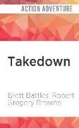 Takedown: An Alexandra Poe Thriller