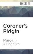 Coroner's Pidgin