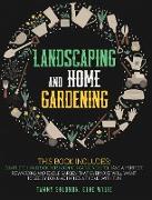 Lanscaping and Home Gardening