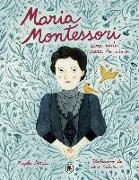 María Montessori: Una Vida Para Los Niños / Maria Montessori: A Life for Children