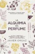 La Alquimia del Perfume