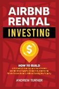 AIRBNB RENTAL INVESTING