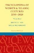 Encyclopedia of Women & Islamic Cultures 2010-2020, Volume 5: Political and Social Movements