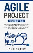 Agile Project Management Guide