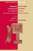 Representing Jewish Thought: Proceedings of the 2015 Institute of Jewish Studies Conference Held in Honour of Professor ADA Rapoport-Albert