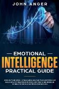 Emotional Intelligence Practical Guide