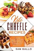 Keto Chaffle Recipes